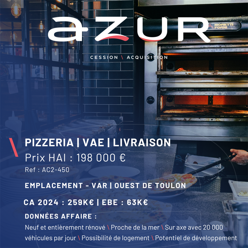 VENTE Pizzeria VAE et Livraison dans le Var